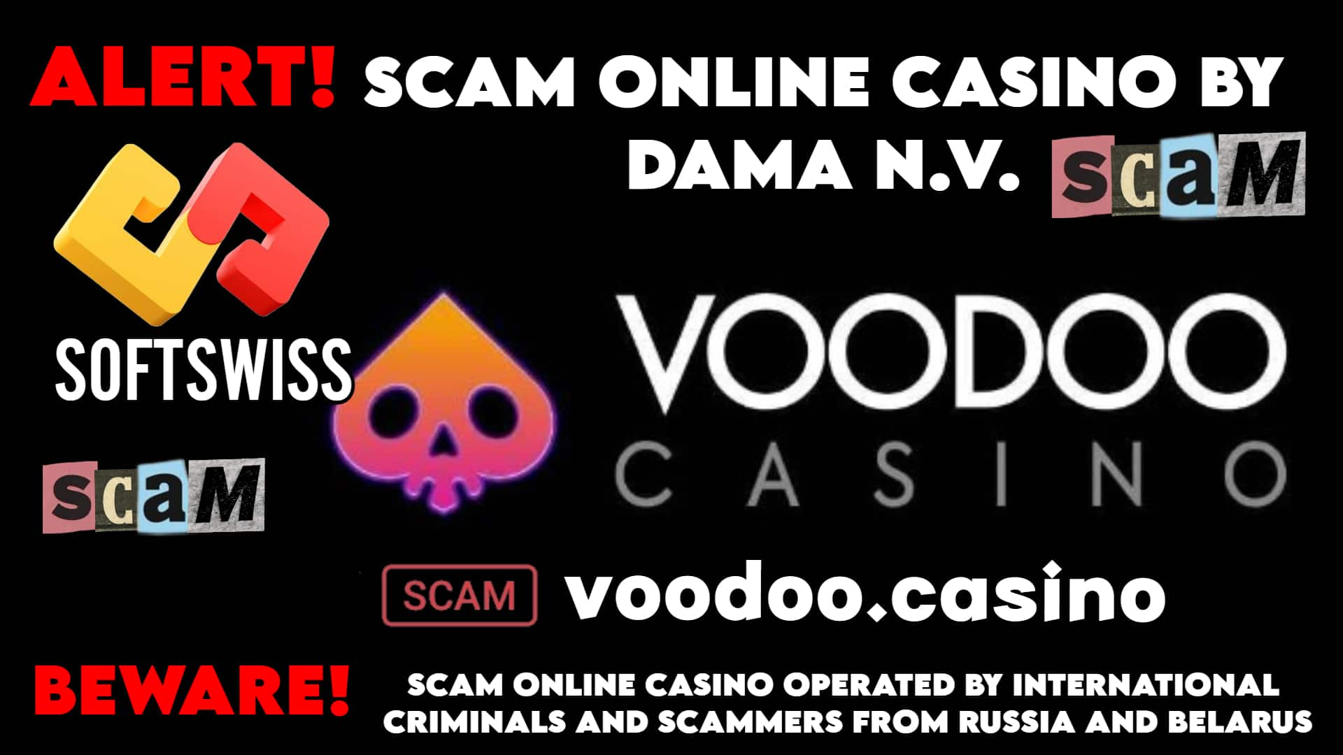 Voodoo - softswiss - Belarusian and Russian cyber fraud agents